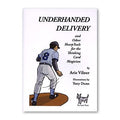 Underhanded Delivery by Arie Vilner image 0