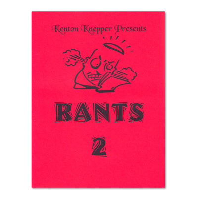 Rants 2 by Kenton Knepper image 0